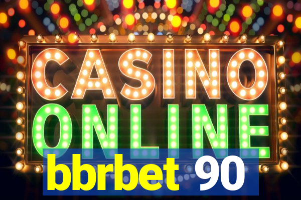 bbrbet 90